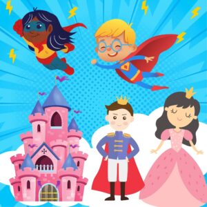 Prince, Princesses & Superheros